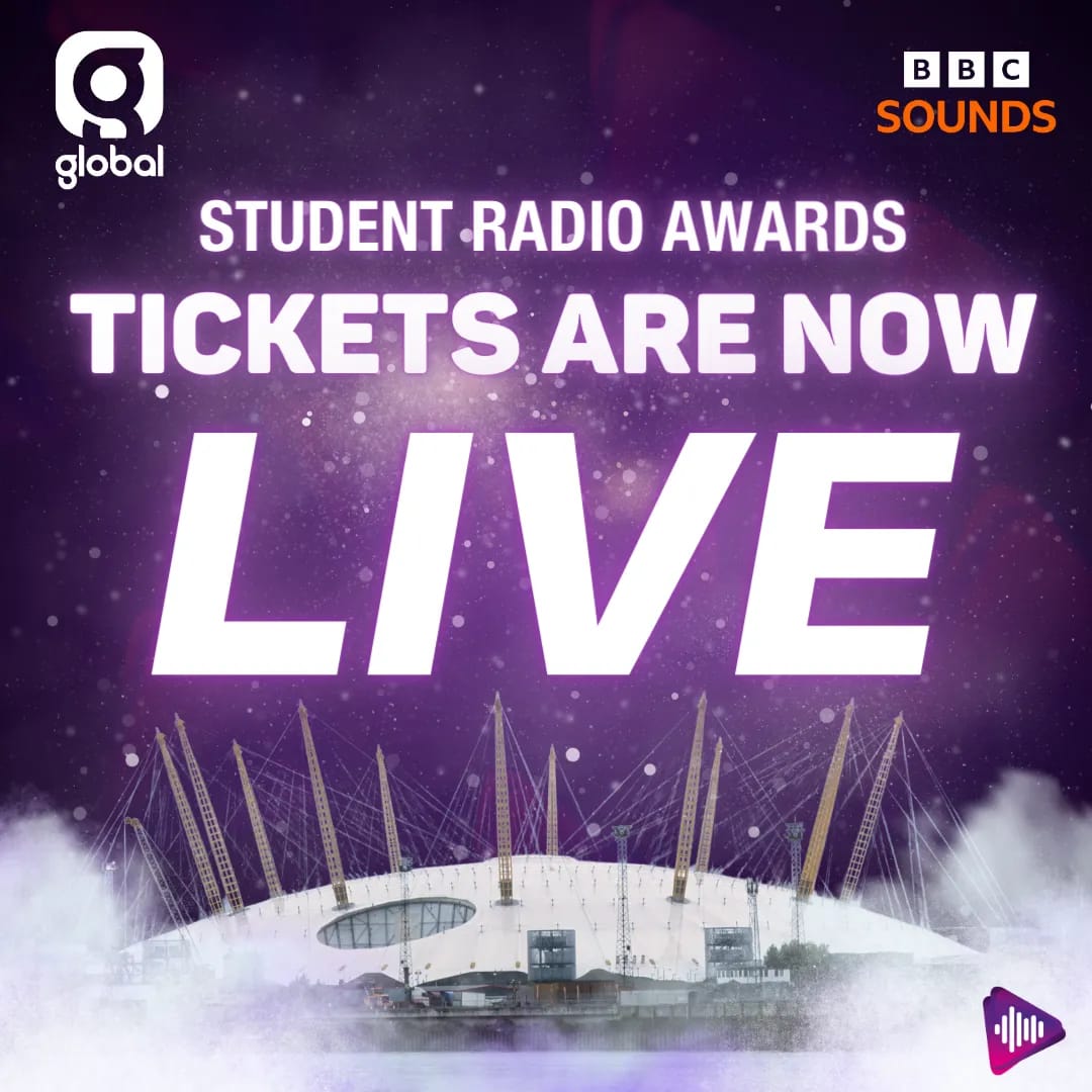 Poster saying "Student Radio Awards tickets are now live", with a picture of the O2 Arena against clouds and a purple sky